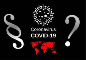 Corona Rechtliche Fragen